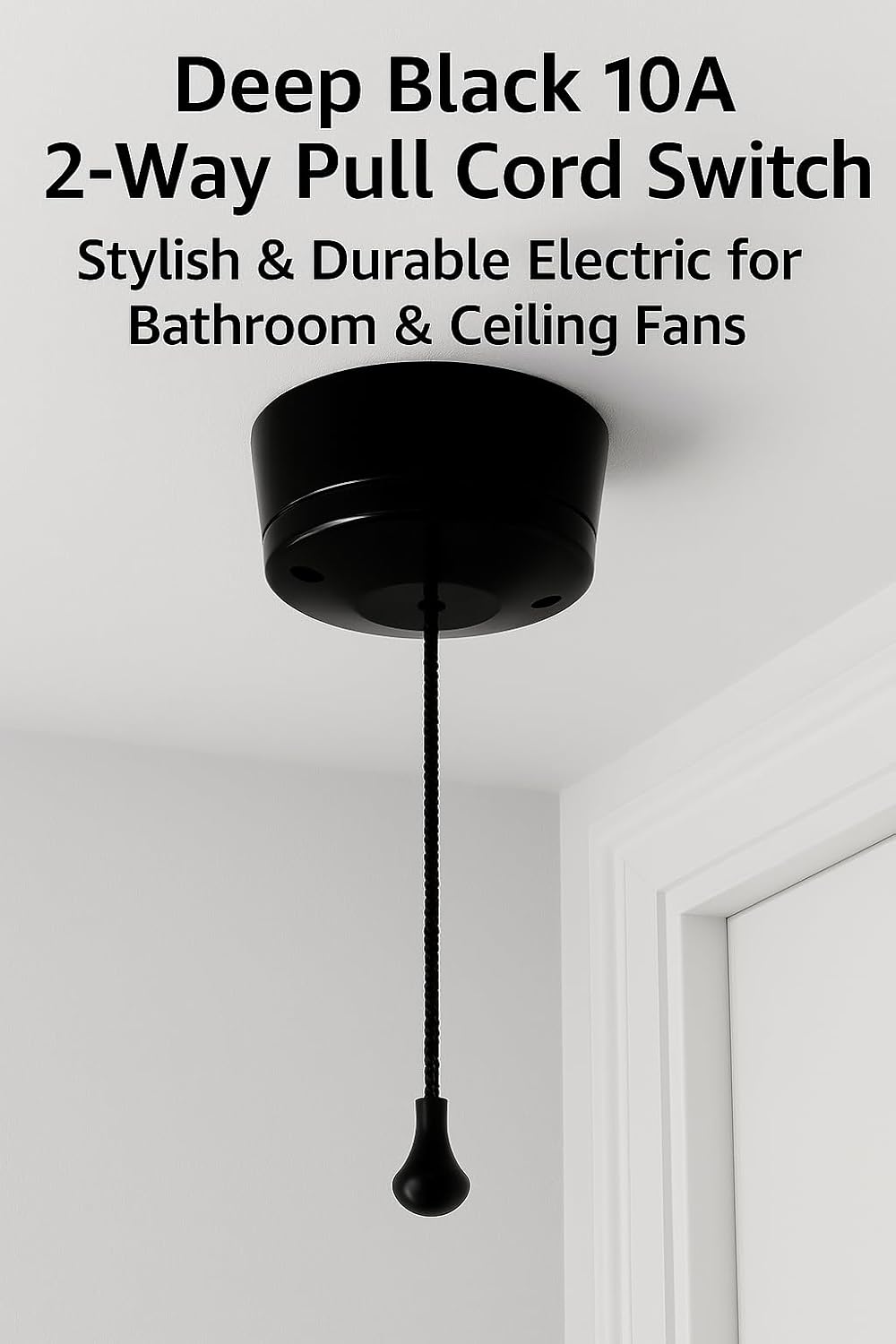 SHIP® 10A 2-Way Pull Cord Switch – Deep Black Finish | Stylish Ceiling & Bathroom Light Switch