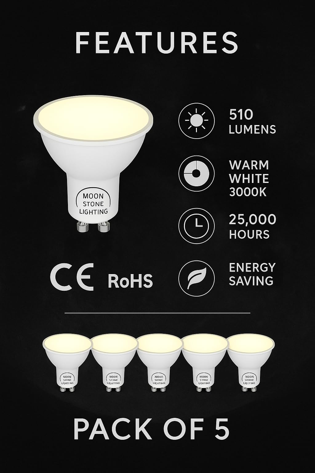 Moonstone Lighting LED GU10 Bulbs, Warm White, 6W, 510 Lumens, Non-Dimmable, Pack of 5